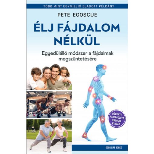 Élj fájdalom nélkül - Pete Egoscue