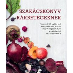 Szakácskönyv rákbetegeknek - Clare Shaw