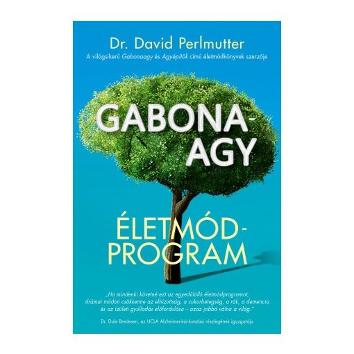 Perlmutter: Gabonaagy - Életmódprogram