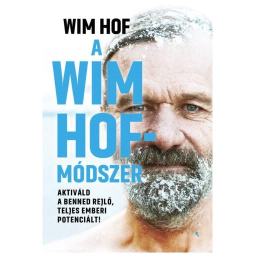 Wim Hof: A Wim Hof-módszer