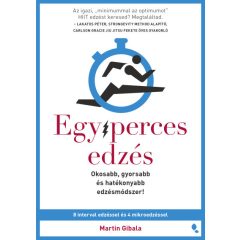 Egyperces edzés - Martin Gibala