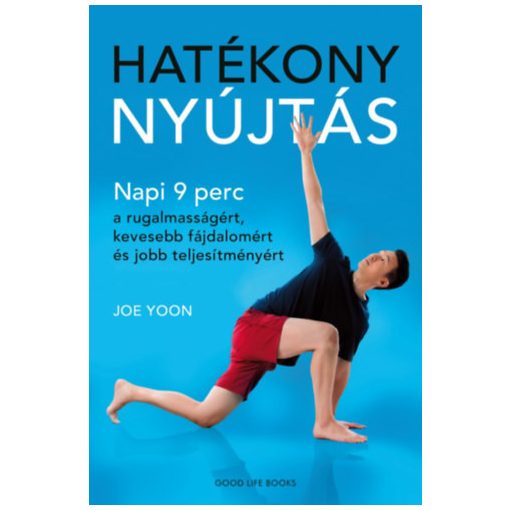 Hatékony nyújtás - Joe Yoon