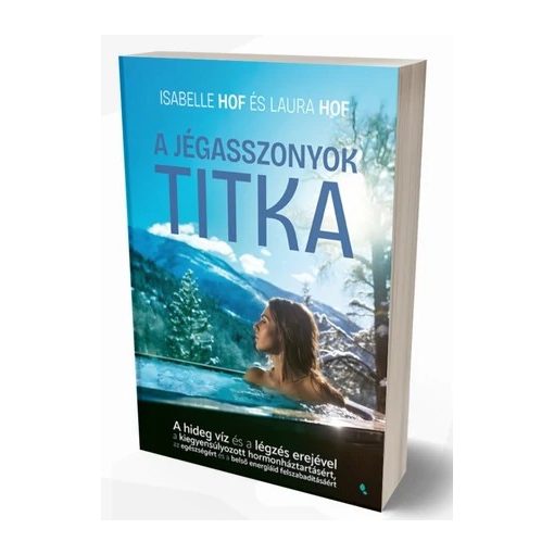 A jégasszonyok titka - Isabelle és Laura Hof