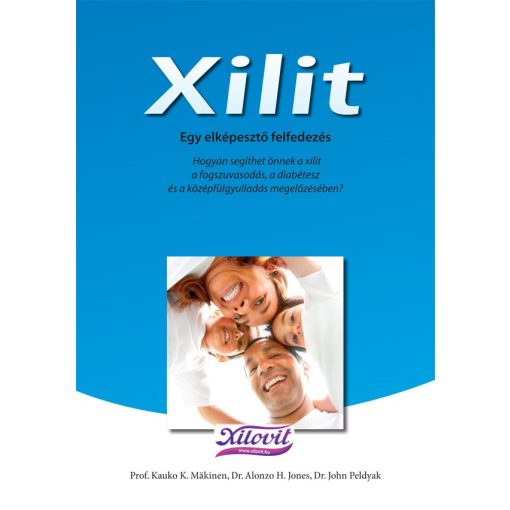 Xilit - Egy elképesztő felfedezés